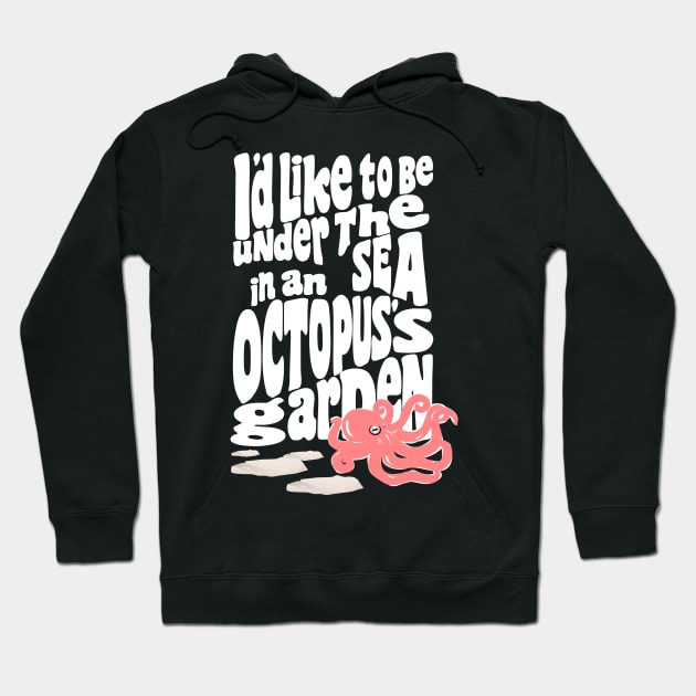 I'd Like To Be Under The Sea Hoodie by toz-art